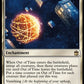 (209) Magic The Gathering Universes Beyond: Doctor Who Single: Out of Time  Rare