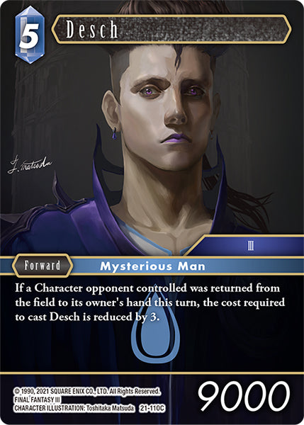 (110) Final Fantasy TCG Beyond Destiny Single: Desch (21-110) (V.1) Holo Common
