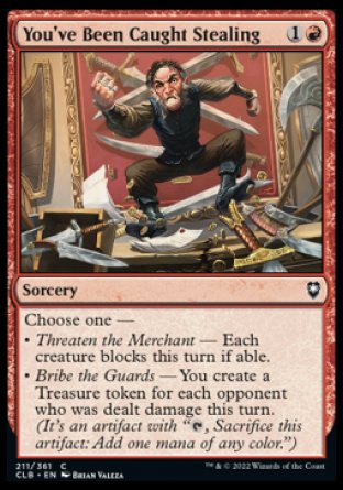 (211) Magic The Gathering Commander Legends: Battle for Baldur's Gate Single: You've Been Caught Stealing Holo Common