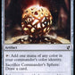(212) Magic The Gathering Commander 2019 Single: Commander's Sphere  Common