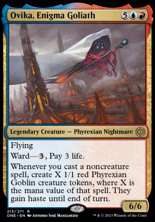 (213) Magic The Gathering Phyrexia: All Will Be One Single: Ovika, Enigma Goliath  Rare