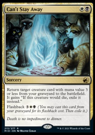 (213) Magic The Gathering Innistrad: Midnight Hunt Single: Can't Stay Away  Rare