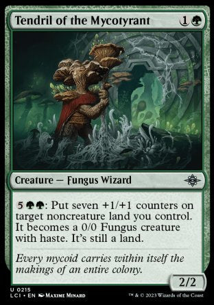 (215) Magic The Gathering The Lost Caverns of Ixalan Single: Tendril of the Mycotyrant  Uncommon