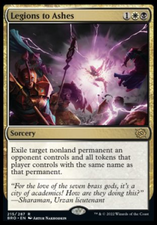 (215) Magic The Gathering The Brothers' War Single: Legions to Ashes Holo Rare