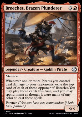 (217) Magic The Gathering Commander: The Lost Caverns of Ixalan Single: Breeches, Brazen Plunderer  Uncommon