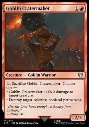 (218) Magic The Gathering Commander: The Lord of the Rings: Tales of Middle-earth Single: Goblin Cratermaker Holo Uncommon