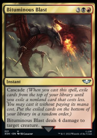 (221) Magic The Gathering Universes Beyond: Warhammer 40000 Single: Bituminous Blast Holo Uncommon