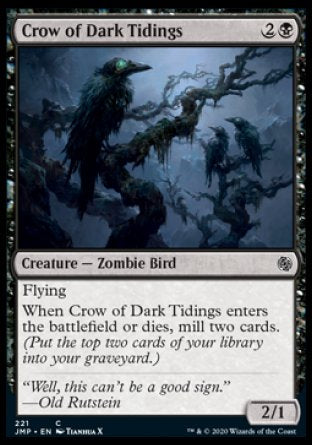(221) Magic The Gathering Jumpstart Single: Crow of Dark Tidings Holo Common