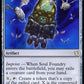 (223) Magic The Gathering Commander 2019 Single: Soul Foundry  Rare
