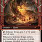 (224) Magic The Gathering Secret Lair Drop Series Single: Inferno Titan Holo Mythic