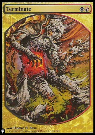 (009) Magic The Gathering The List Single: Terminate  Rare