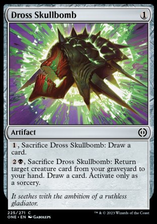 (225) Magic The Gathering Phyrexia: All Will Be One Single: Dross Skullbomb Holo Common