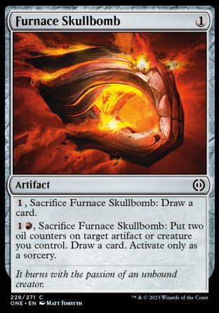(228) Magic The Gathering Phyrexia: All Will Be One Single: Furnace Skullbomb  Common