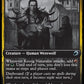 (231) Magic The Gathering Innistrad: Double Feature Single: Kessig Naturalist // Lord of the Ulvenwald  Uncommon