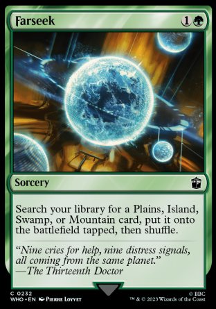(232) Magic The Gathering Universes Beyond: Doctor Who Single: Farseek  Common