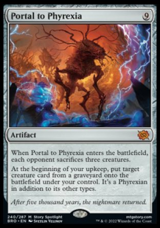 (240) Magic The Gathering The Brothers' War Single: Portal to Phyrexia Holo Mythic