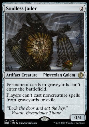 (241) Magic The Gathering Phyrexia: All Will Be One Single: Soulless Jailer Holo Rare