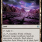 (242/254) Magic The Gathering Theros Beyond Death Single: Field of Ruin Holo Uncommon