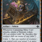 (247) Magic The Gathering The Lost Caverns of Ixalan Single: Careening Mine Cart Holo Uncommon