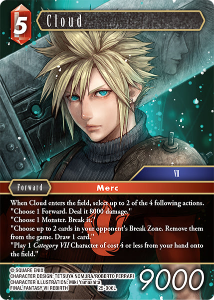 (006) Final Fantasy TCG Tears of the Planet Single: Cloud (25-006) (V.1) Holo Legend