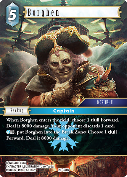 (031) Final Fantasy TCG Tears of the Planet Single: Borghen (25-031) Holo Common