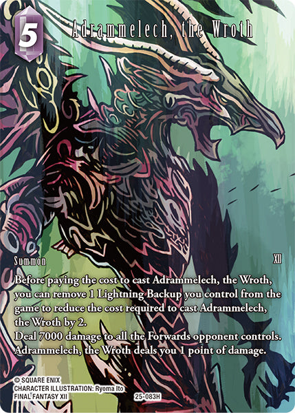 (083) Final Fantasy TCG Tears of the Planet Single: Adrammelech, the Wroth (25-083) (V.2) Holo Hero
