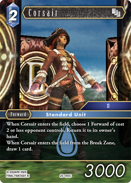 (093) Final Fantasy TCG Tears of the Planet Single: Corsair (25-093) Holo Common