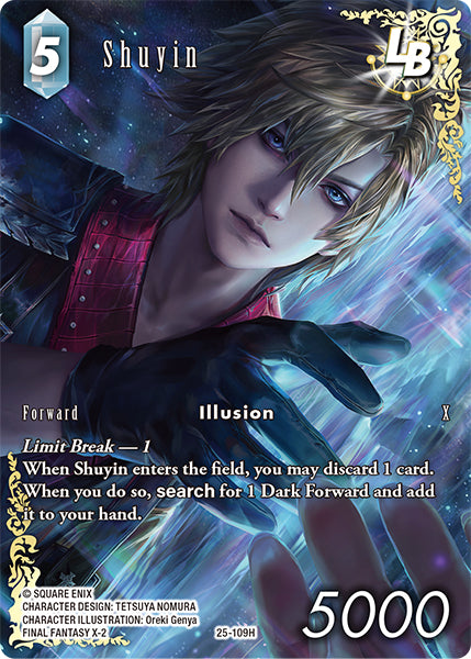(109) Final Fantasy TCG Tears of the Planet Single: Shuyin (25-109) (V.2) Holo Hero