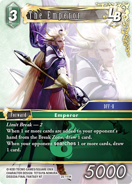 (111) Final Fantasy TCG Tears of the Planet Single: The Emperor (25-111) Holo Hero