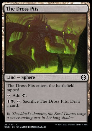 (251) Magic The Gathering Phyrexia: All Will Be One Single: The Dross Pits  Common