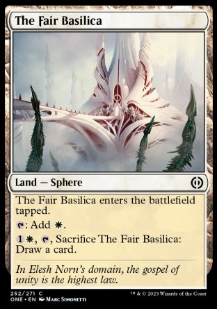 (252) Magic The Gathering Phyrexia: All Will Be One Single: The Fair Basilica  Common