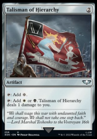 (256) Magic The Gathering Universes Beyond: Warhammer 40000 Single: Talisman of Hierarchy  Uncommon