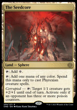 (259) Magic The Gathering Phyrexia: All Will Be One Single: The Seedcore  Rare