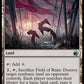 (262) Magic The Gathering Innistrad: Midnight Hunt Single: Field of Ruin  Uncommon