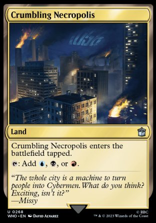 (268) Magic The Gathering Universes Beyond: Doctor Who Single: Crumbling Necropolis Holo Uncommon