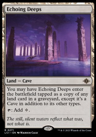 (271) Magic The Gathering The Lost Caverns of Ixalan Single: Echoing Deeps Holo Rare