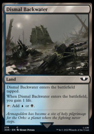 (276) Magic The Gathering Universes Beyond: Warhammer 40000 Single: Dismal Backwater Holo Common