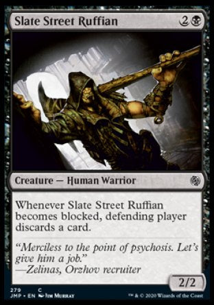 (279) Magic The Gathering Jumpstart Single: Slate Street Ruffian  Common