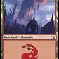 (280) Magic The Gathering March of the Machine Single: Mountain (V.1) Holo Land