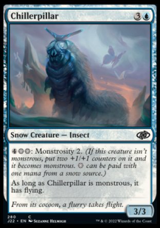 (280) Magic The Gathering Jumpstart 2022 Single: Chillerpillar  Common