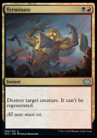 (284) Magic The Gathering Double Masters 2022 Single: Terminate Holo Uncommon