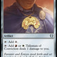 (285) Magic The Gathering Commander: The Lord of the Rings: Tales of Middle-earth Single: Talisman of Conviction  Uncommon