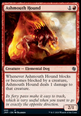 (290) Magic The Gathering Jumpstart Single: Ashmouth Hound  Common