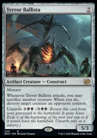 (290) Magic The Gathering The Brothers' War: Extras Single: Terror Ballista (V.1)  Rare