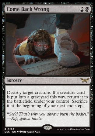 (292) Magic The Gathering Duskmourn: House of Horror: Extras Single: Come Back Wrong (V.1) Holo Rare