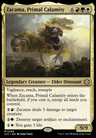 (296) Magic The Gathering Commander: The Lost Caverns of Ixalan Single: Zacama, Primal Calamity  Mythic
