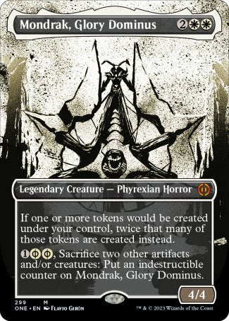 (299) Magic The Gathering Phyrexia: All Will Be One: Extras Single: Mondrak, Glory Dominus (V.1)  Mythic