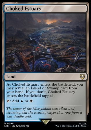 (299) Magic The Gathering Commander: The Lord of the Rings: Tales of Middle-earth Single: Choked Estuary  Rare