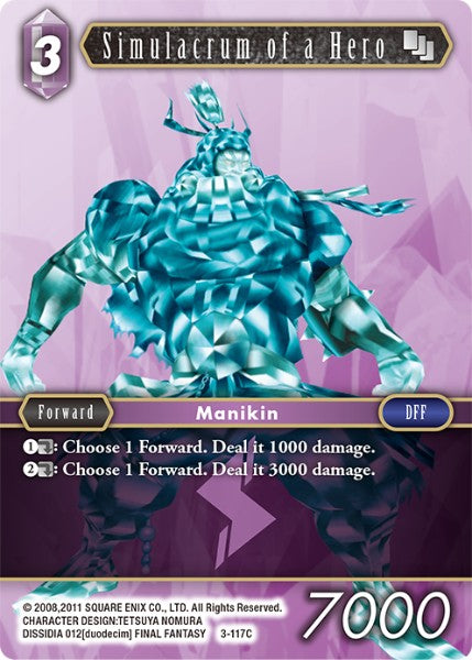 (117) Final Fantasy TCG Opus III Single: Simulacrum of a Hero (3-117)  Common