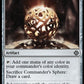 (301) Magic The Gathering Commander: The Lost Caverns of Ixalan Single: Commander's Sphere Holo Common
